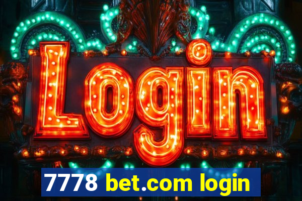 7778 bet.com login